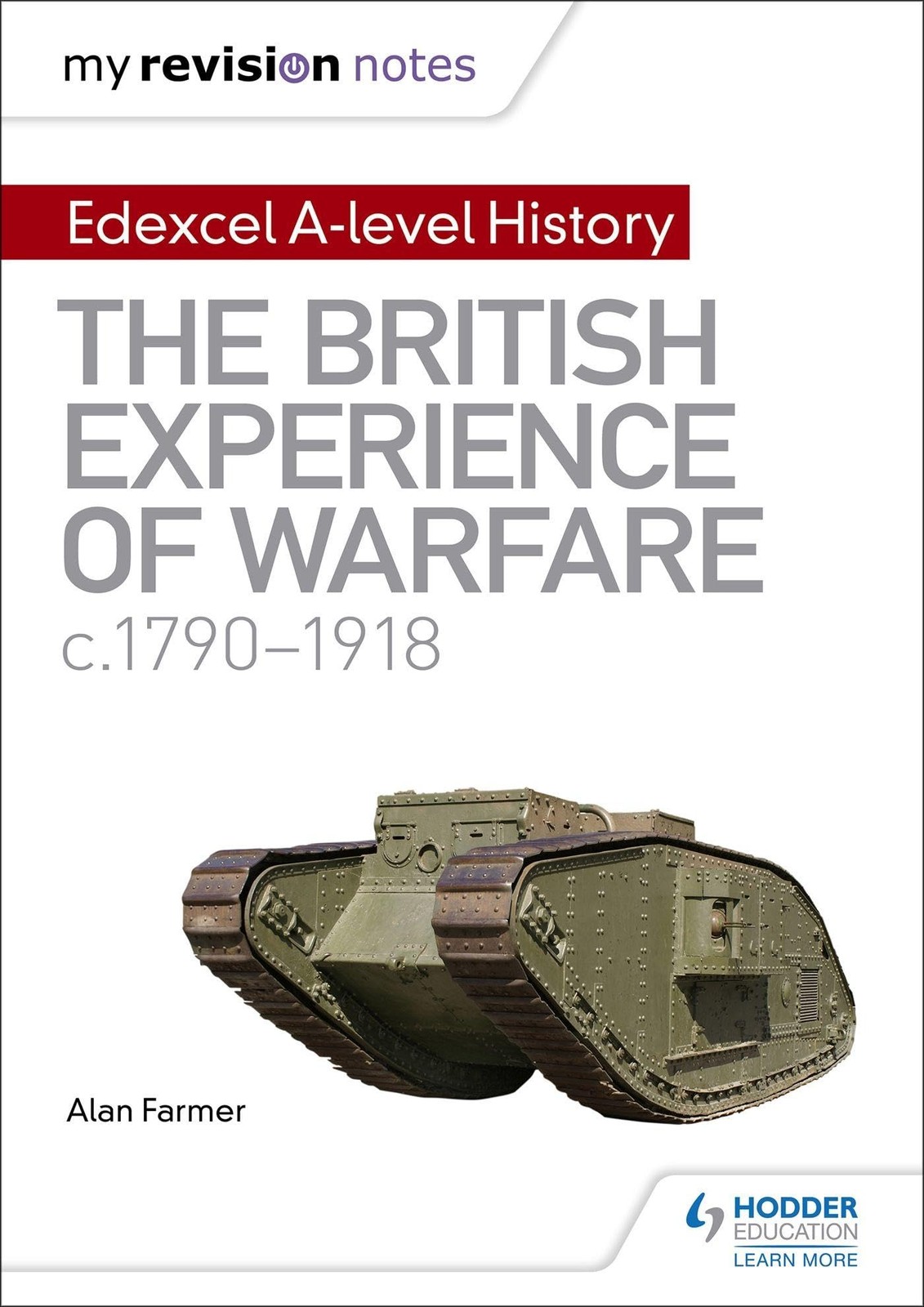 My Revision Notes: Edexcel A-level History: The British Experience of Warfare, - Image 4