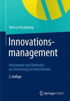 Innovationsmanagement | Instrumente Und Methoden Zur Umsetzung Im Unternehmen
