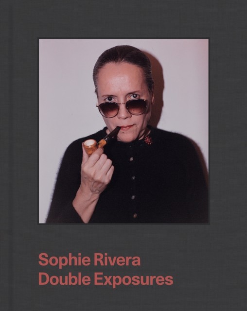 Sophie Rivera: Double Exposures by Sophie Rivera NEW - Image 3