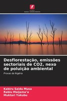 Kabiru Saidu Musa (U. A.) | DesflorestaçãO, EmissõEs Sectoriais De CO2, Nexo...
