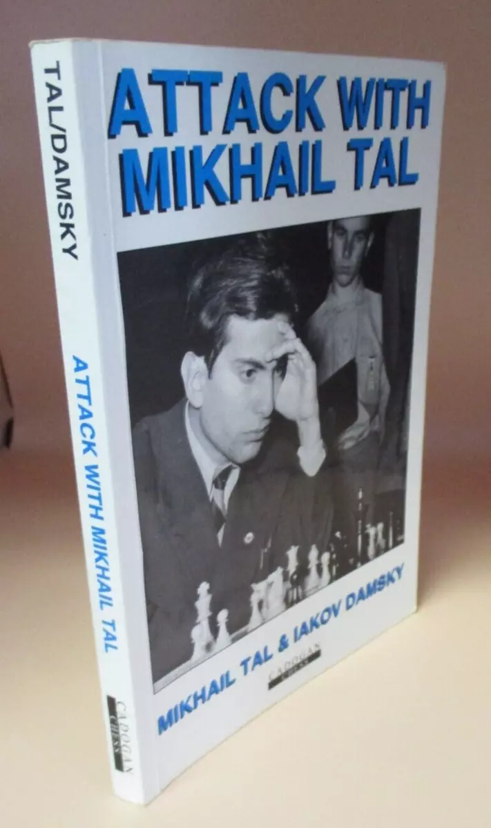 Attack With Mikhail Tal, Iakov Damsky - Livro - Bertrand