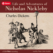 The Life and Adventures of Nicholas Nickleby by Charles Dickens on 29 Audio CDs