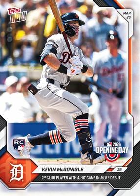 Kevin McGonigle RC Opening Day 4-Hit Debut - 2026 MLB Topps NOW