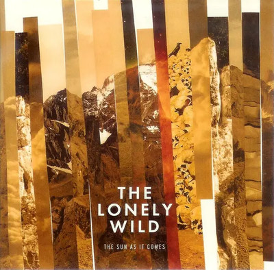 CD The Lonely Wild The Sun As It Comes Ursa Major Recordings