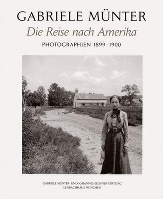 Die Reise nach Amerika | Gabriele Münter | deutsch