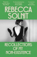 Rebecca Solnit | Recollections Of My Non-Existence | Taschenbuch | Englisch