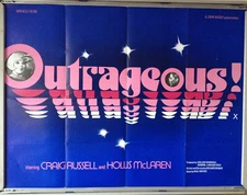 Cinema Poster: OUTRAGEOUS 1977 (Quad) Craig Russell Hollis McLaren Richert Easly