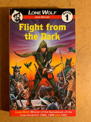 Flight from the Dark by Joe Dever and Gary Chalk Lone Wolf Book 1