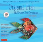 Origami Fish and Other Sea Creatures Kit by Dario Canova 9780804849548