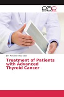 Treatment Of Patients With Advanced Thyroid Cancer José Manuel GóMez SáEz Buch