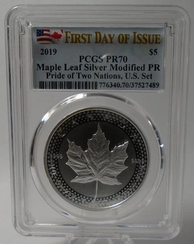2019 Canada Maple Leaf Silver Modified PR70 PCGS Pride of Two Nations FDOI .999