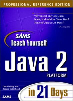 Sams Teach Yourself Java 2.1 in 21 Days: Professional Reference Edition,Laura L