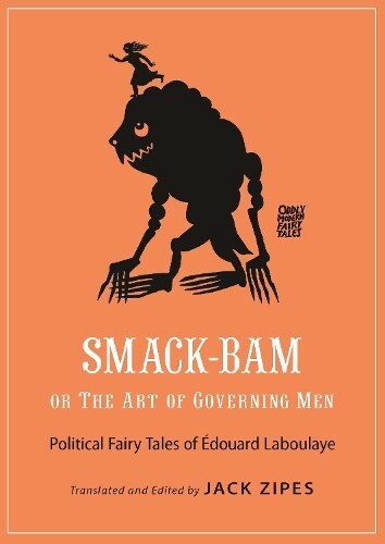Thumbnail - Édouard Laboulay Smack-bam, Or The Art Of Governing Me (taschenbuch)