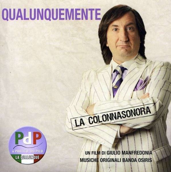 Qualunquemente O.S.T.Original Soundtrack - Spalte Sonora Original Cd-image