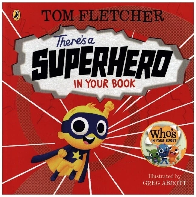 There's a Superhero in Your Book | Tom Fletcher | 2022 | englisch
