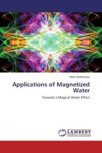 Thumbnail - Applications Of Magnetized Water Towards A Magical Water Effect 1875