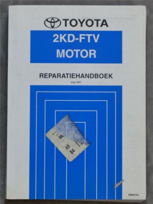 TOYOTA Reparatiehandboek Motor 2KD-FTV Hiace Hilux KDN KLH 145 150 155 165 170..