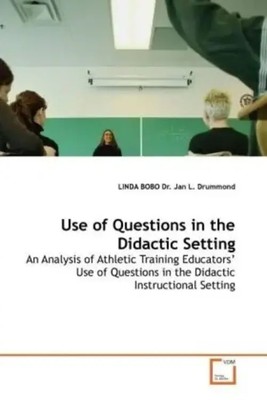 Linda Bobo | Use of Questions in the Didactic Setting | Taschenbuch | Englisch