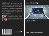 Carla Daniella Teixeira Girard | Abrir Archivos | Taschenbuch | Spanisch (2020)