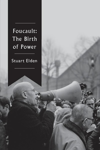 Foucault | The Birth Of Power | Stuart Elden | Taschenbuch | Englisch | 2017-image