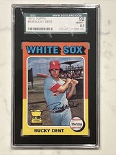 1975 TOPPS BUCKY DENT SGC 8.5+ WHITE SOX YANKEES #299 ROOKIE CUP