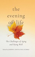 Joseph E. Davis (U. A.) | The Evening Of Life | Buch | Englisch (2020)