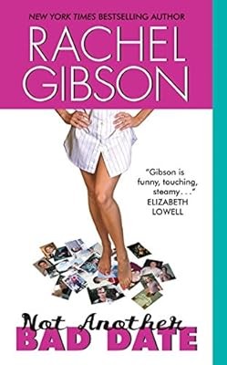 Not Another Bad Date (Avon Romance), Rachel Gibson, Used; Good Book