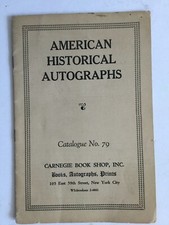 OLD American Historical Autographs A. Lincoln Cat. No 79 Carnegie Book Shop NYC