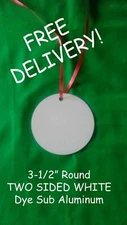 3.5" ROUND- 2 SIDED ALUMINUM SUBLIMATION BLANKS  -1000pcs!! Free Delivery!