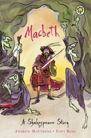 A Shakespeare Story: Macbeth | Andrew Matthews | Taschenbuch | 64 S. | Englisch