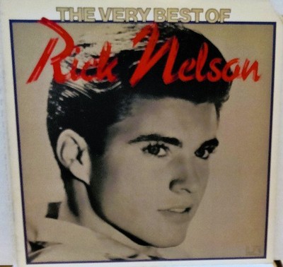 Rick Nelson   The Very Best Of Rick Nelson NM Vinyl, LP, 1975 	Rock & Roll Mono