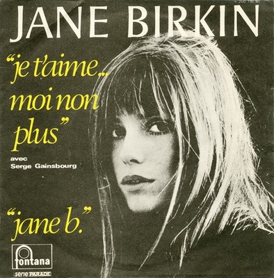 Jane Birkin - Je T'aime Moi Non Plus - Used Vinyl Record 7 - G12230z