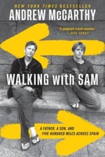 Walking with Sam: A Father, a Son, and Five H...