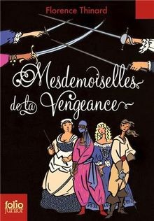 Mesdemoiselles de la vengeance von Thinard,Florence | Buch | Zustand sehr gut