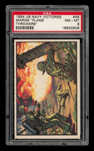 1954 U.S. Navy Victories Set-Break # 46 Marine "Flame Throwers" PSA 8