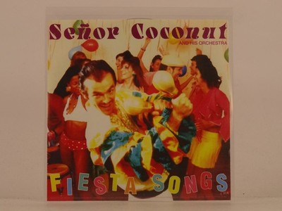 SENOR COCONUT AND HIS ORCHESTRA FIESTA SONGS (590) 9 Track Promo CD Album includ