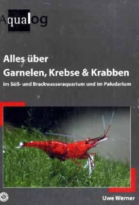 Thumbnail - Alles Über Garnelen, Krebse, Krabben Süß- Und Brackwasseraquarium Und