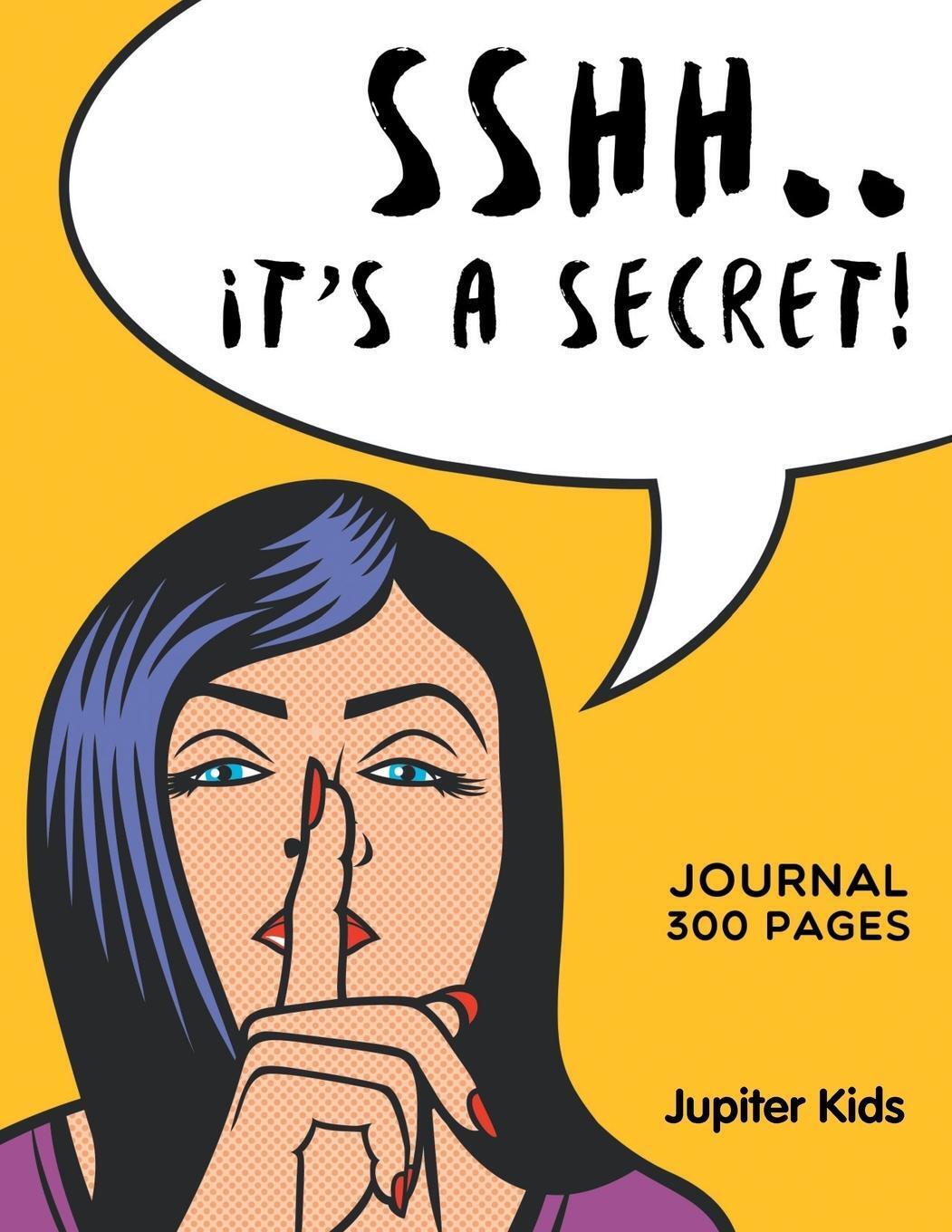 Thumbnail - Sshh. It's A Secret | Jupiter Kids | Journal 300 Pages | Taschenbuch |