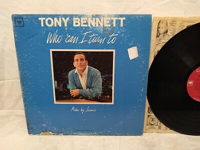 Tony Bennett Who Can I Turn To Vinyl LP Columbia records CL 2285