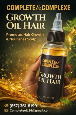 Complete & Complexe Growth Oil 4 oz Hair Growth Nourishing Oil Formulation