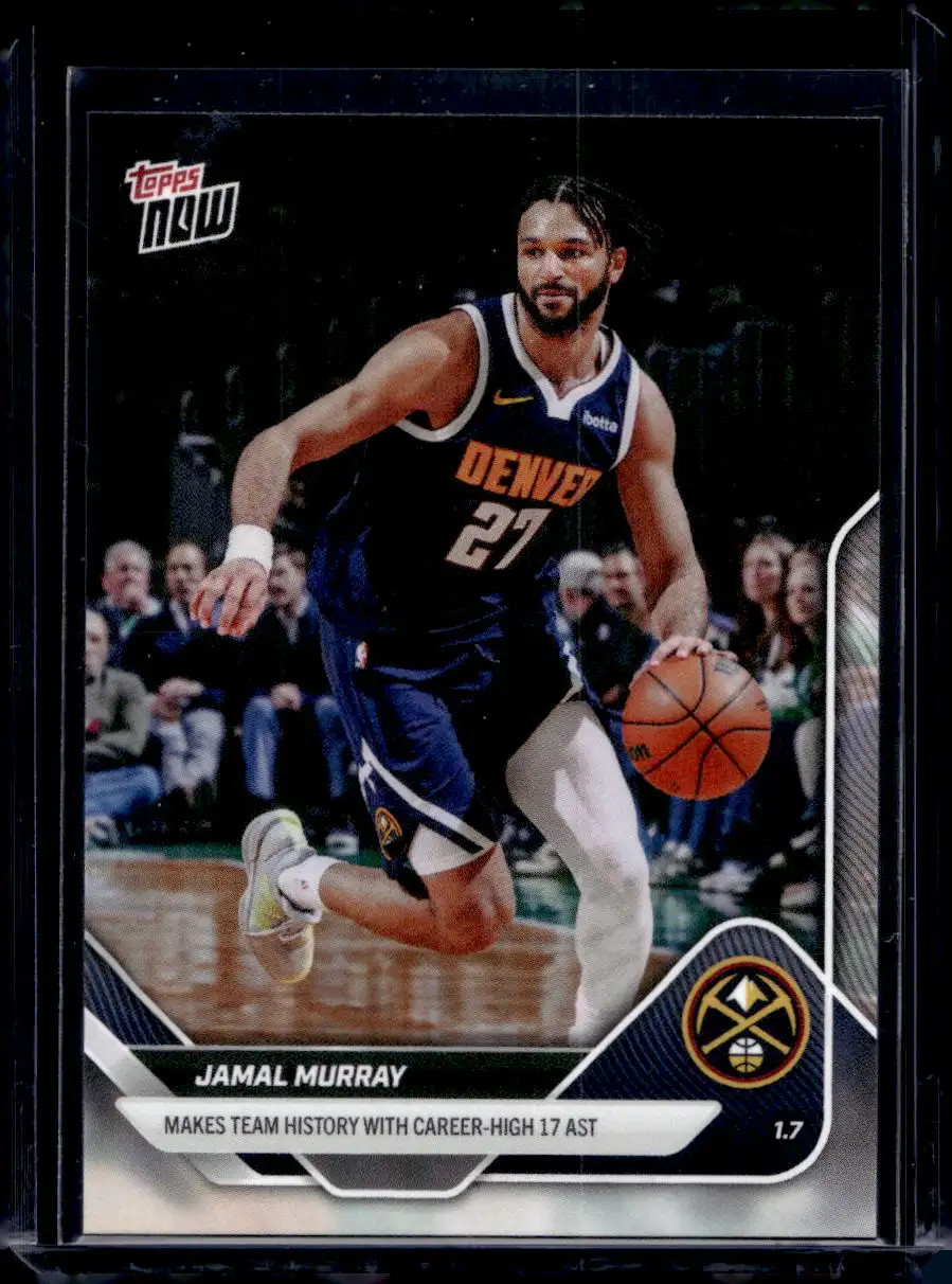 2025-26 Topps Now NBA #118 Jamal Murray Base Card (Qty)