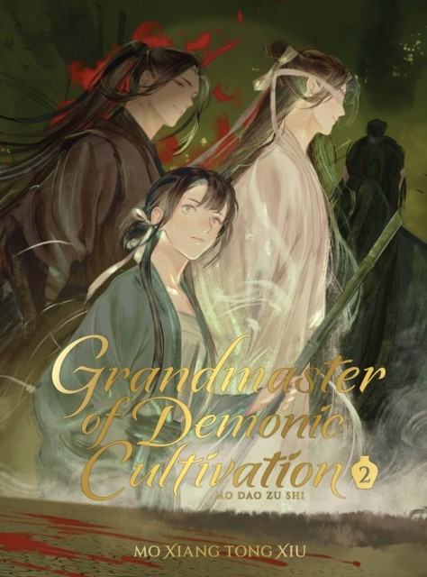 Grandmaster of Demonic Cultivation Mo DAO Zu Shi by Mo Xiang Tong Xiu HARDBACK