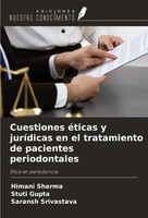 Himani Sharma (U. A.) | Cuestiones éTicas Y JuríDicas En El Tratamiento De...