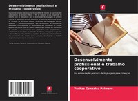 Yuritza Gonzalez Palmero | Desenvolvimento Profissional E Trabalho Cooperativo