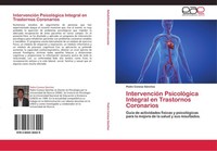 IntervencióN PsicolóGica Integral En Trastornos Coronarios Pedro Conesa SáNchez