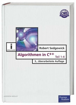 Algorithmen in C++: Teil 1-4 (Pearson Buch Addison-Wesley Longman Verlag