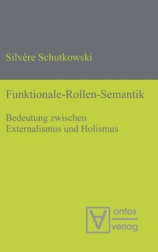 Silvère Schutkowski Funktionale-Rollen-Semantik (Hardback)