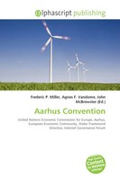 Frederic P. Miller (U. A.) | Aarhus Convention | Taschenbuch | Englisch (2026)