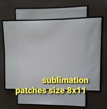 Sublimation patches Blank size 8x11  lot of 6pcs 