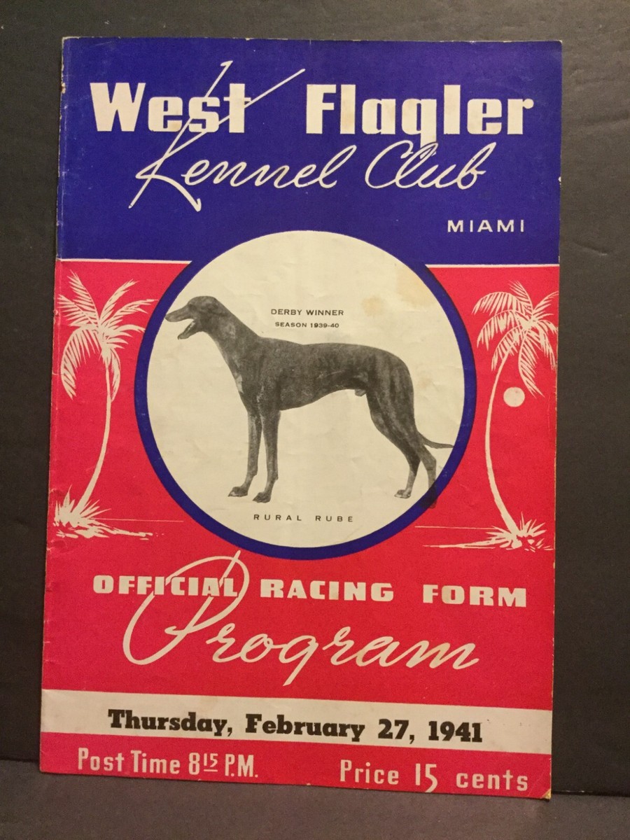 1941 Greyhound Dog Racing Program 20 Pages West Flagler Kennel